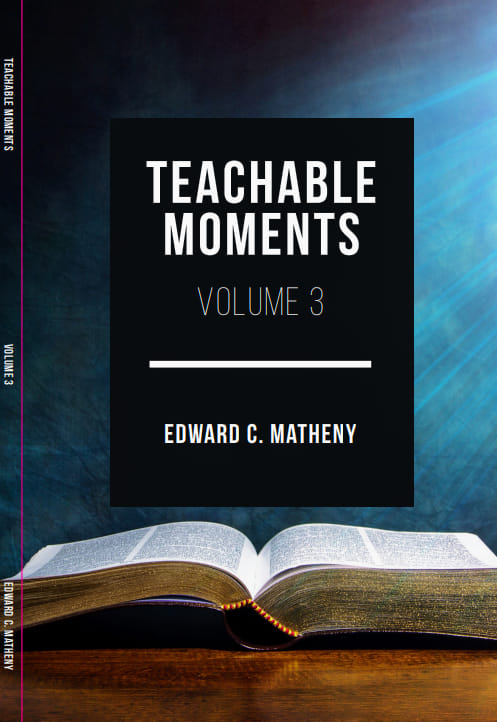 Teachable Moments Volume Three