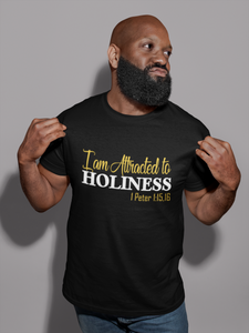 Attracted to Holiness T-shirt