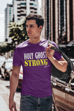 Load image into Gallery viewer, Holy Ghost Strong T-shirt
